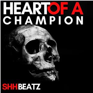 Heart Of A Champion