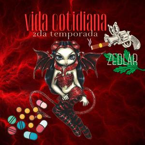 Vida Cotidiana / 2da Temporada