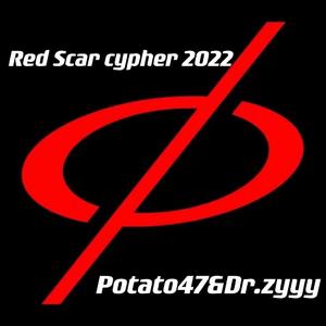 Red Scar Cypher 2022(Prod by.HC Dawn)