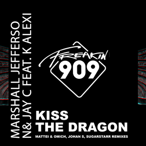 Kiss The Dragon Remixed (Johan S Remix)