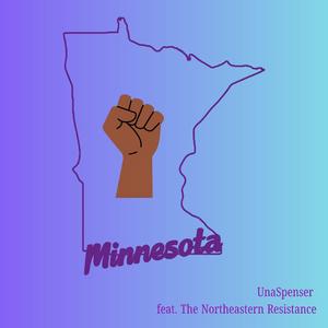 Minnesota (feat. The Northeastern Resistance)