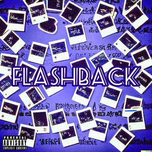 FlashBack (feat. Yung Rookie & Fantom)