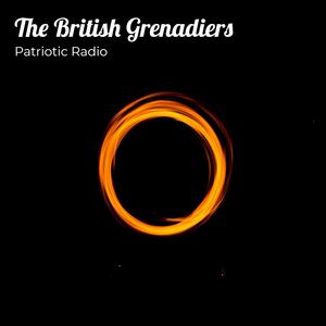The British Grenadiers