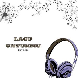 LAGU UNTUKMU