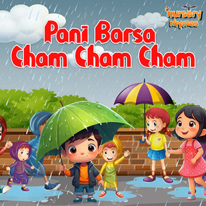 Pani Barsa Cham Cham Cham