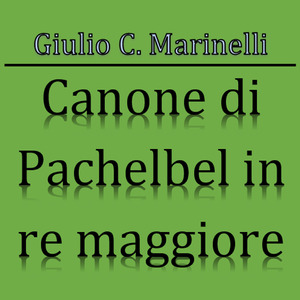 Canone di Pachelbel in Re maggiore