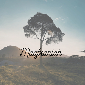 Maafkanlah