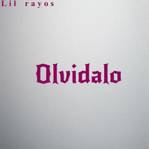 olvidalo