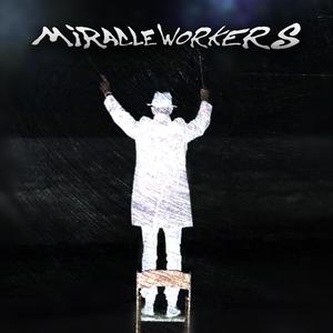 Miracle Workers