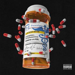 Addys 4 a Feel (feat. NoA4VA)