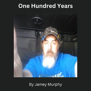 One Hundred Years
