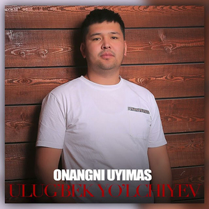 Yuragim onangni uyimas