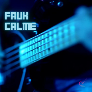 Faux calme (Lo-fi Version)