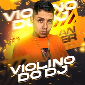 VIOLINO DO DJ