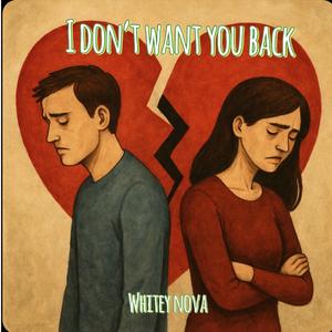 i dont want you back