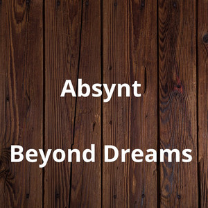 Beyond Dreams