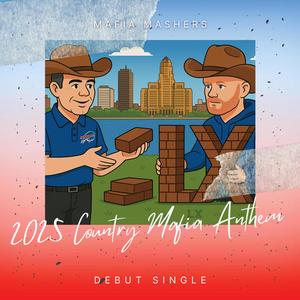 2025 Country Mafia Anthem