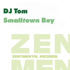 Small Town Boy (Jimmy Hill Mix)