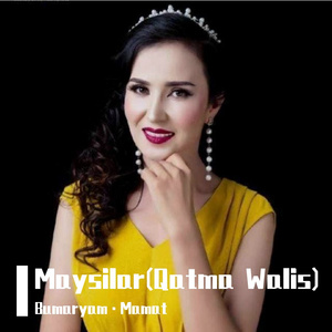 Maysilar(Qatma Walis)