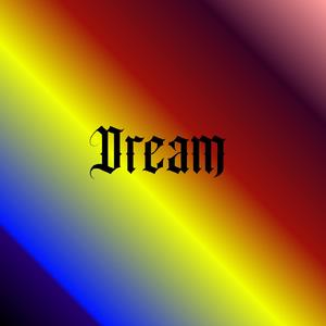 Dream