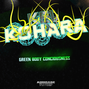 Green body consciousness