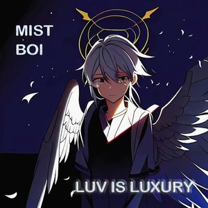 爱像奢侈品（Luv is luxury）