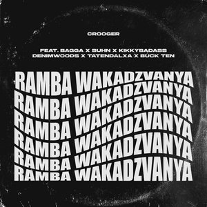 Ramba Wakadzvanya