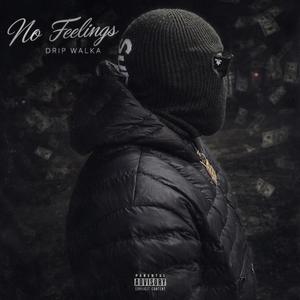 No Feelings