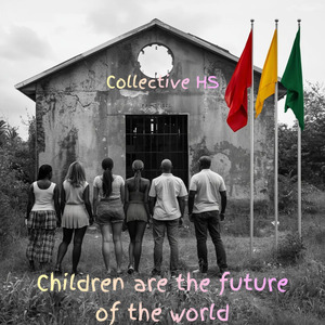 Children are the future of the world
