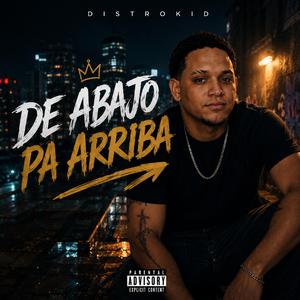 De abajo pa arriba