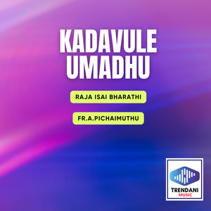Kadavule Umadhu