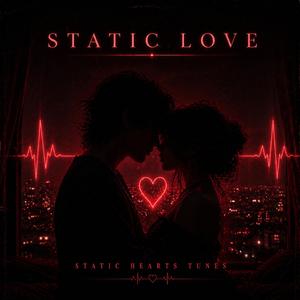 Static Love