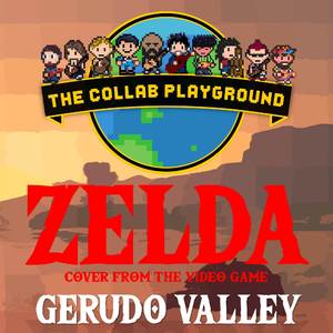 Gerudo Valley (from: "The Legend of Zelda: Ocarina of Time") (Cover - quiet outtro)