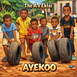 Ayekoo (feat. Eklai)