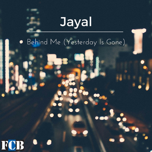 Behind Me (Yesterday Is Gone)