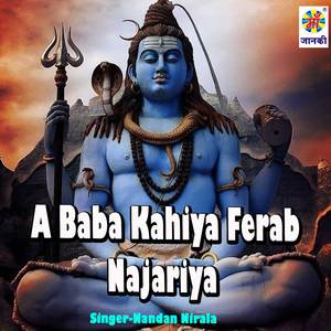 A Baba Kahiya Ferab Najariya