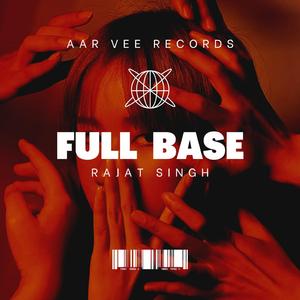 Full Bass (feat. Rajat Singh & Deep Ronak)