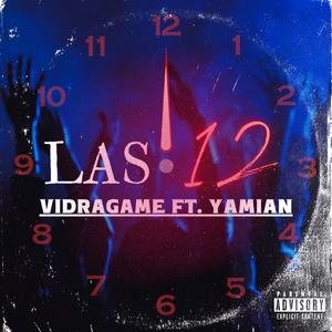 Las 12 (feat. Yamian)