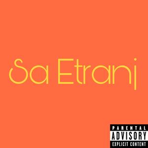 Sa Etranj (feat. Skarla One, Forsay, Edson X, Dngz, BJ 21, Lézop, Jao Kynx, Yoo'Gz & Nemesis.)