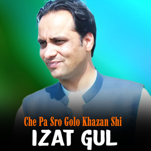 Che Pa Sro Golo Khazan Shi