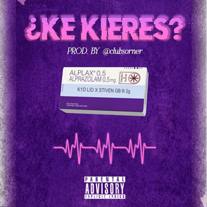 ¿KE KIERES?