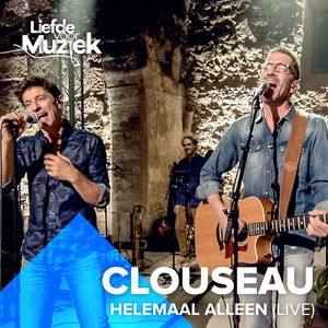 Helemaal Alleen (Uit Liefde Voor Muziek) [Live]