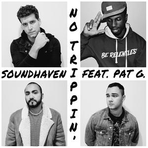 No Trippin' (feat. Pat G.)