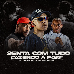 Senta Com Tudo, Fazendo a Pose