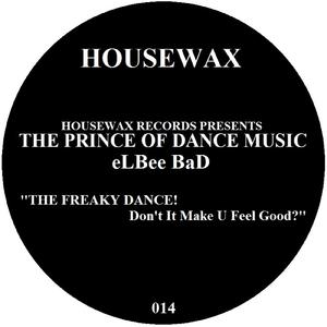 Do The Freaky Dance (Original Mix)