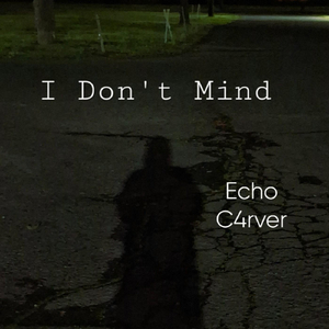 I Don't Mind
