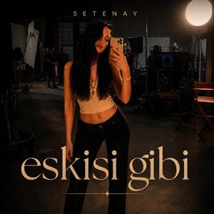 Eskisi Gibi (Deep House)