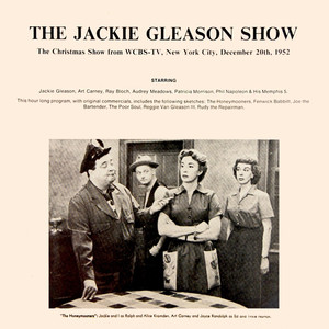 The Jackie Gleason Show, December 20th, 1952, Pt. 1