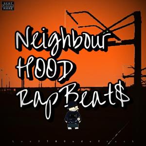 NeighbourHood(OldschoolRapBeat$)