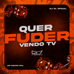 Quer Fuder Vendo Tv